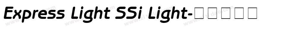 Express Light SSi Light字体转换